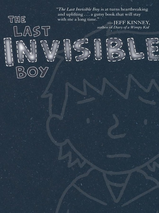 Title details for The Last Invisible Boy by Evan Kuhlman - Wait list